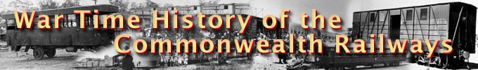 War Time History of the Commonwealth Railways