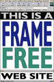 [This is a Frame-Free Web Site]